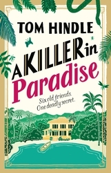 Book cover of A Killer in Paradise by Tom Hindle