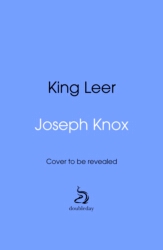 Book cover of King Leer by Joseph Knox