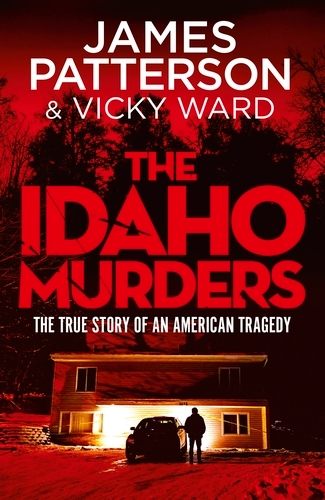 Book cover of The Idaho Murders by James Patterson