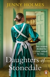 Book cover of Daughters of Stonedale by Jenny Holmes