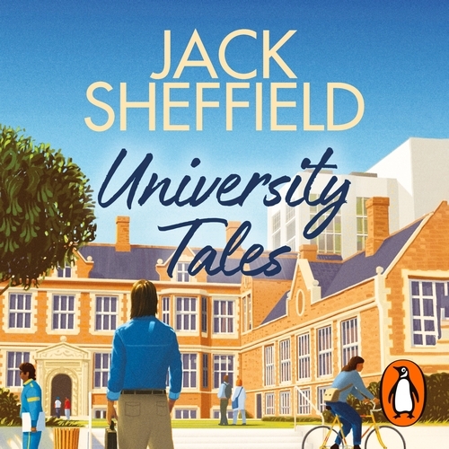 Book cover of University Tales by Jack Sheffield