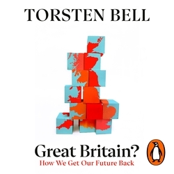 Book cover of Great Britain? by Torsten Bell