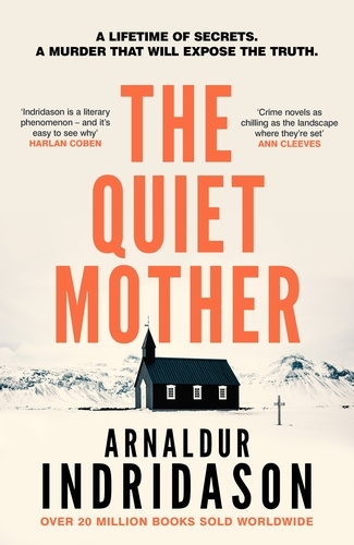 Book cover of The Quiet Mother by Arnaldur Indridason