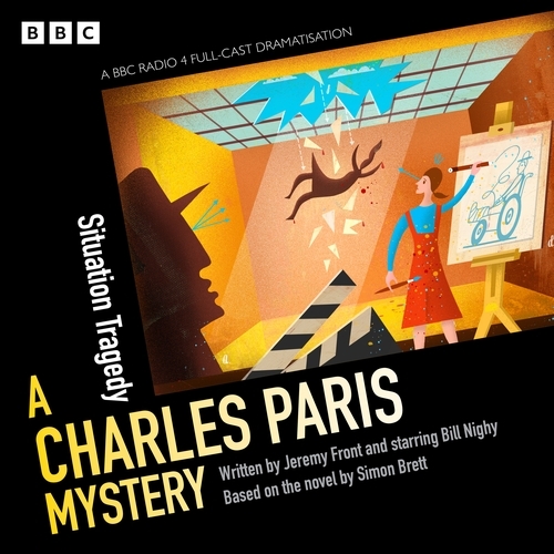 Book cover of #6 - Charles Paris: Situation Tragedy by Jeremy Front, Simon Brett