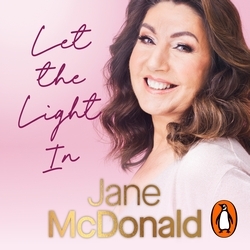 Book cover of Let the Light In by Jane McDonald