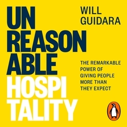 Book cover of Unreasonable Hospitality by Will Guidara