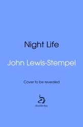Book cover of Night Life by John Lewis-Stempel