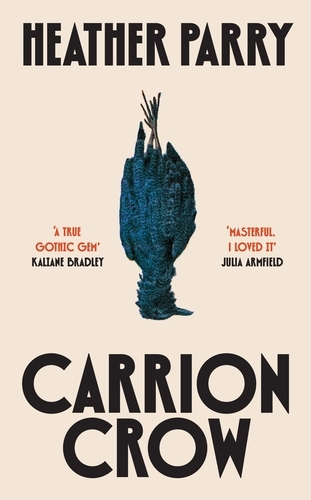 Book cover of Carrion Crow by Heather Parry
