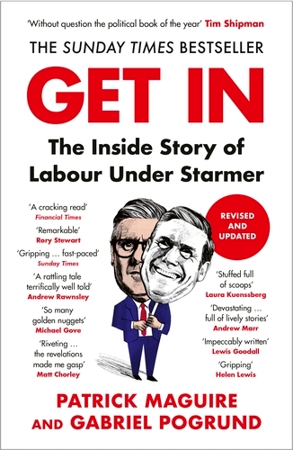 Book cover of Get In by Patrick Maguire, Gabriel Pogrund