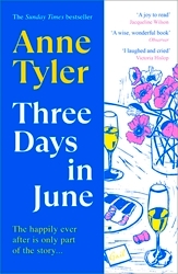 Book cover of Three Days in June by Anne Tyler