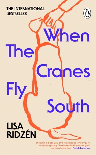 Book cover of When the Cranes Fly South by Lisa Ridzén