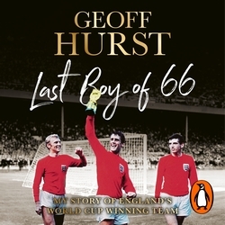 Book cover of Last Boy of ’66 by Sir Geoff Hurst