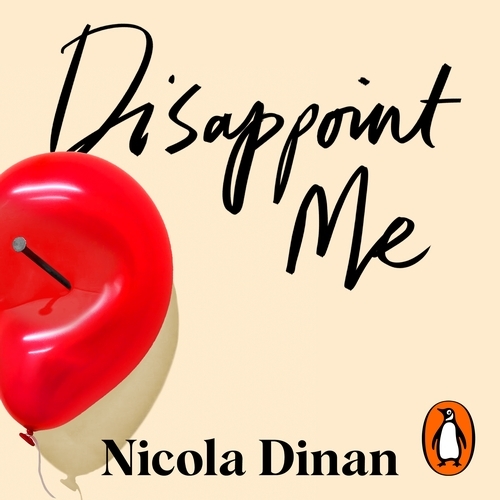 Book cover of Disappoint Me by Nicola Dinan