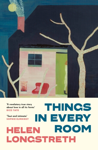 Book cover of Things in Every Room by Helen Longstreth