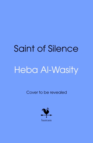 Book cover of Saint of Silence by Heba Al-Wasity