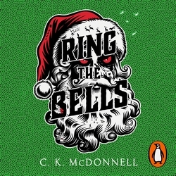 Book cover of Ring the Bells by C. K. McDonnell