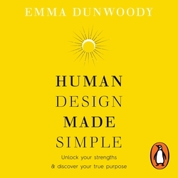 Book cover of Human Design Made Simple by Emma Dunwoody