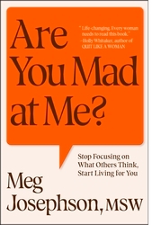 Book cover of Are You Mad At Me? by Meg Josephson
