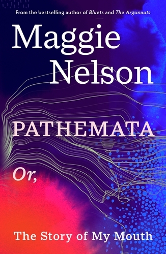 Book cover of Pathemata by Maggie Nelson