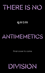 Book cover of There Is No Antimemetics Division by qntm