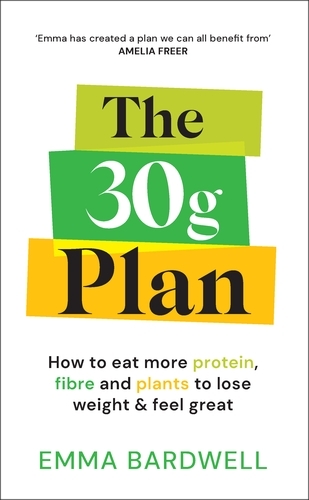 Book cover of The 30g Plan by Emma Bardwell