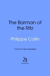 Book cover of The Barman of the Ritz by Philippe Collin