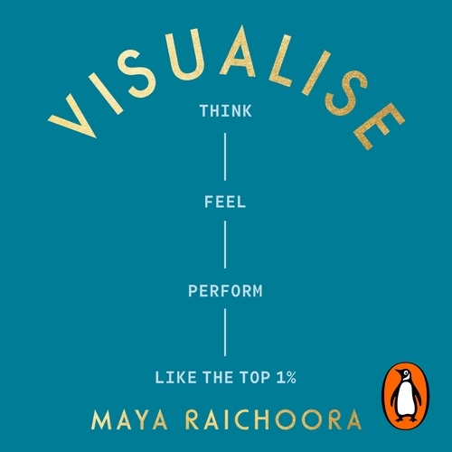 Book cover of Visualise by Maya Raichoora
