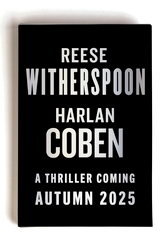 Book cover of Reese Witherspoon Harlan Coben Novel by Reese Witherspoon, Harlan Coben