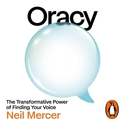 Book cover of Oracy by Neil Mercer