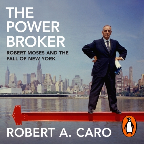 Book cover of The Power Broker by Robert A Caro