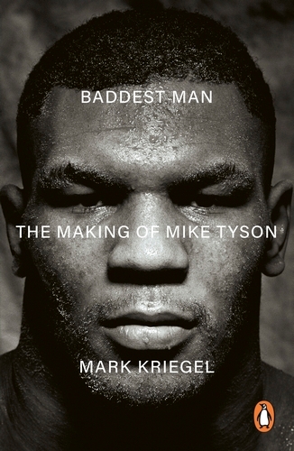 Book cover of Baddest Man by Mark Kriegal