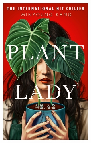 Book cover of Plant Lady by Minyoung Kang