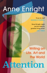 Book cover of Attention by Anne Enright