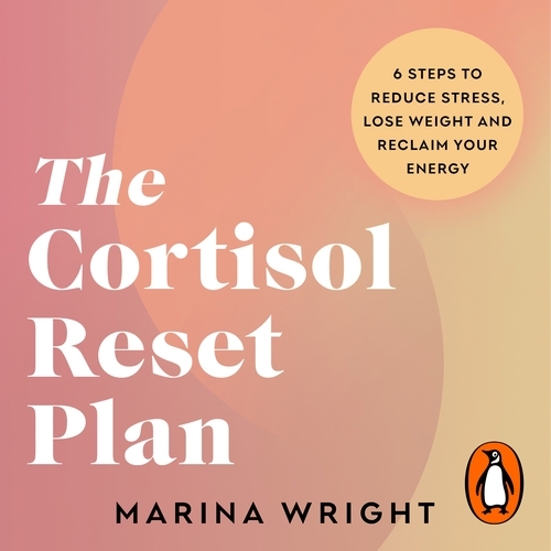 Book cover of The Cortisol Reset Plan by Marina Wright