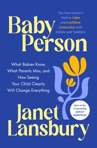 Book cover of Baby Person by Janet Lansbury