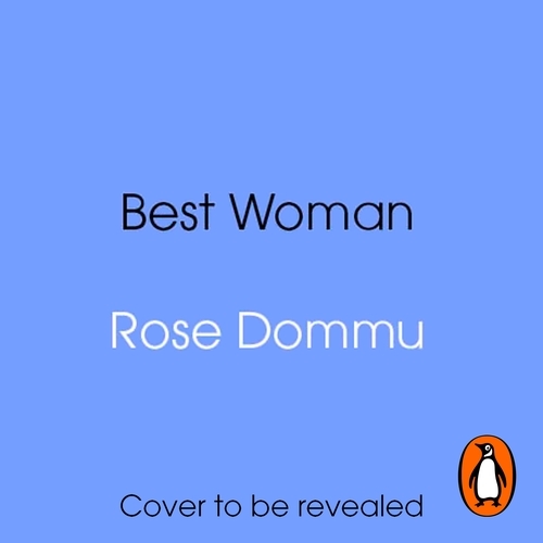 Book cover of Best Woman by Rose Dommu