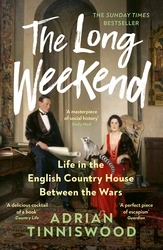 Book cover of The Long Weekend by Adrian Tinniswood