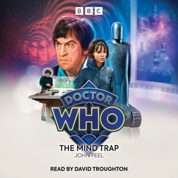 Book cover of Doctor Who The Mind Trap by John Peel