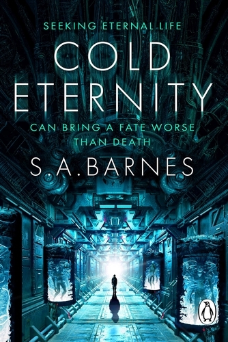 Book cover of Cold Eternity by S.A. Barnes