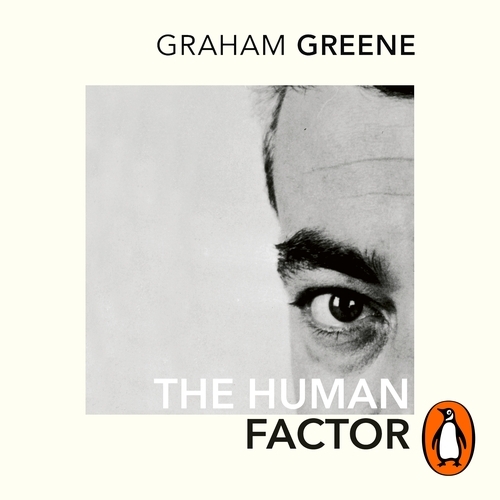 Book cover of The Human Factor by Graham Greene