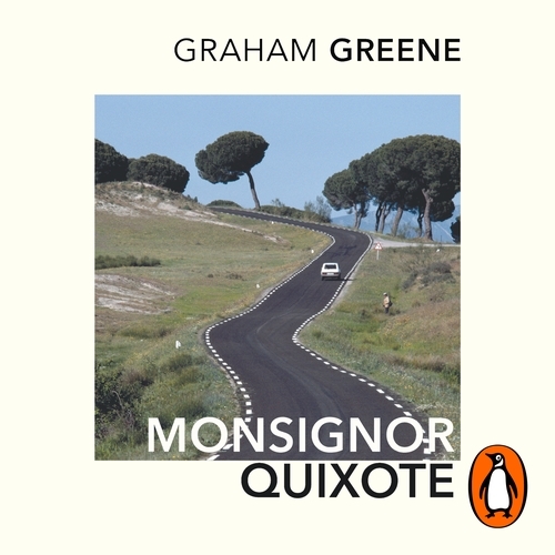Book cover of Monsignor Quixote by Graham Greene
