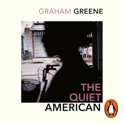 Book cover of The Quiet American by Graham Greene