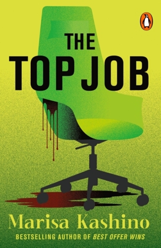 Book cover of The Top Job by Marisa Kashino