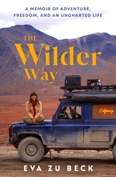 Book cover of The Wilder Way by Eva zu Beck