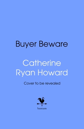 Book cover of Buyer Beware by Catherine Ryan Howard