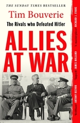 Book cover of Allies at War by Tim Bouverie