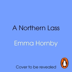 Book cover of A Northern Lass by Emma Hornby
