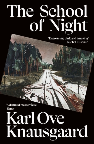 Book cover of The School of Night by Karl Ove Knausgaard