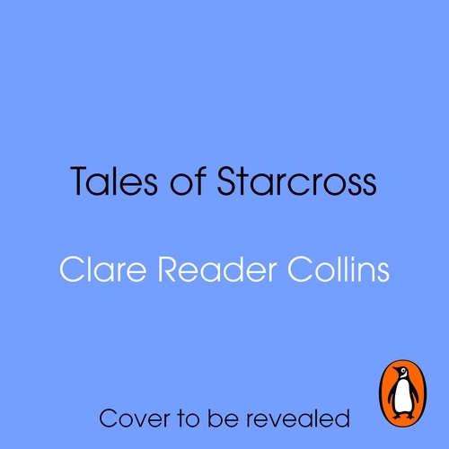 Book cover of Tales of Starcross by Clare Reader Collins