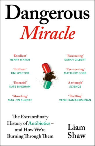 Book cover of Dangerous Miracle by Liam Shaw